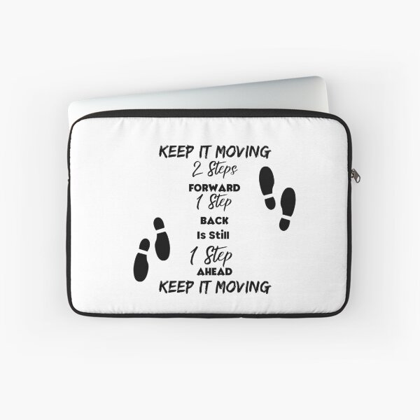 Item preview, Two Steps Forward Keep It Moving designed and sold by 52andretired.