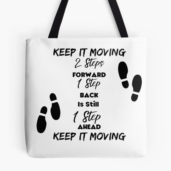 Item preview, Two Steps Forward Keep It Moving designed and sold by 52andretired.
