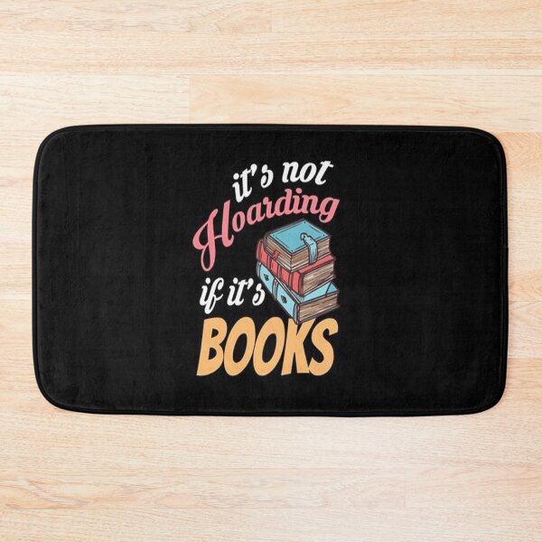 Item preview, It's not hoarding if it's books designed and sold by Animoxz3.