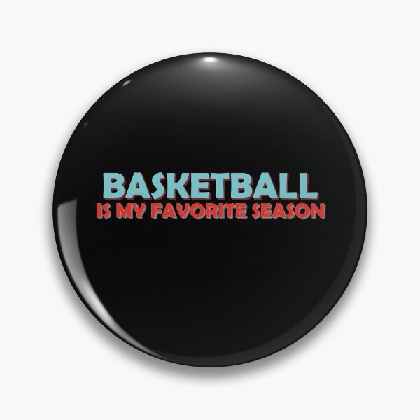 Item preview, Basketball is My Favorite Season designed and sold by Lansangsan.