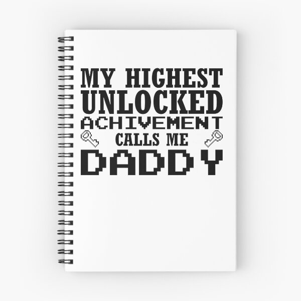 Item preview, My Highest Unlocked Achievement Calls Me Daddy Fathers Day Design designed and sold by boopsblunt.