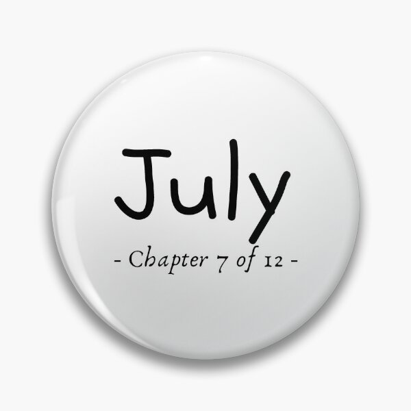 Item preview, July Chapter 7 of 12 designed and sold by WearYourMood.