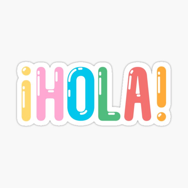 Hola!