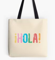 ¡Hola! Tote Bag