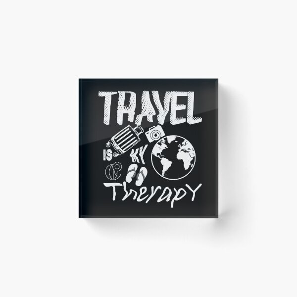 Item preview, Travel Is My Therapy. Traveling Camping Trip World Traveler designed and sold by Amindo.