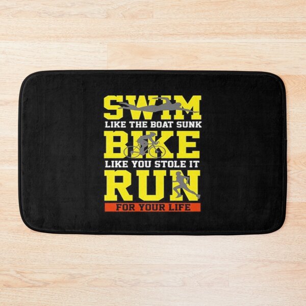 Item preview, Swim Like The Boat Sunk Bike Like You Stole It Run For Your Life designed and sold by Animoxz3.
