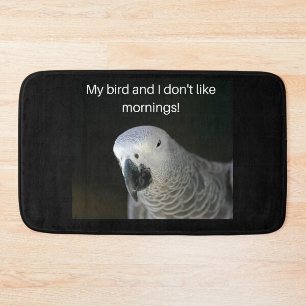 Item preview, My bird and I don't like mornings! designed and sold by PAPAYAGO.
