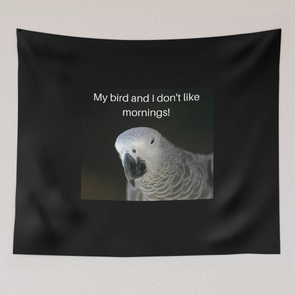 Item preview, My bird and I don't like mornings! designed and sold by PAPAYAGO.