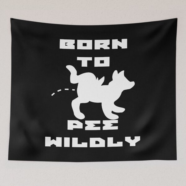 Item preview, Born To Pee Wildly (White) designed and sold by superdumb70.
