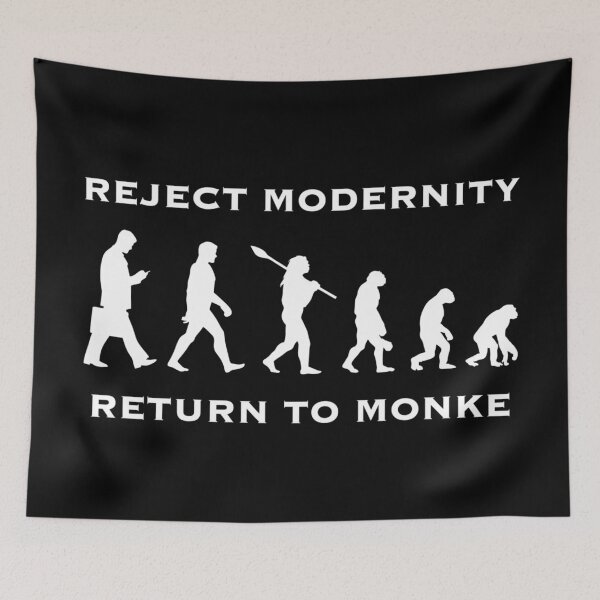 Item preview, Reject modernity, return to monke designed and sold by DotorEaon.