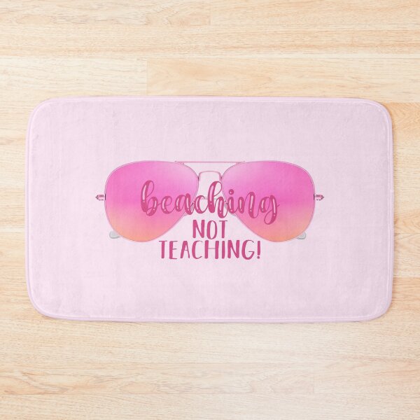 Item preview, Beaching Not Teaching! Pink (on Lt. Pink) designed and sold by PawsitiveMum.