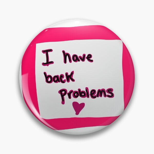 Item preview, i have back problems  designed and sold by mariakart3.
