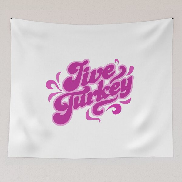 Item preview, Don't be a Jive Turkey!! designed and sold by SerifsWhiskey.
