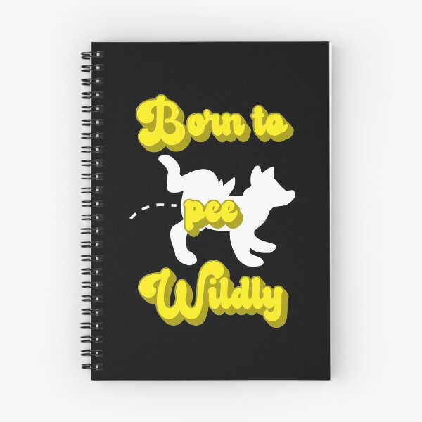 Item preview, Born To Pee Wildly (Color text) designed and sold by superdumb70.