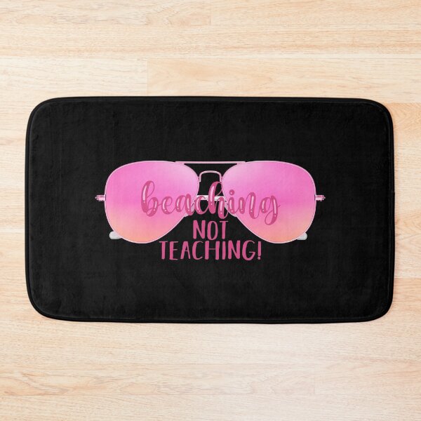 Item preview, Beaching Not Teaching! Pink (on Black) designed and sold by PawsitiveMum.