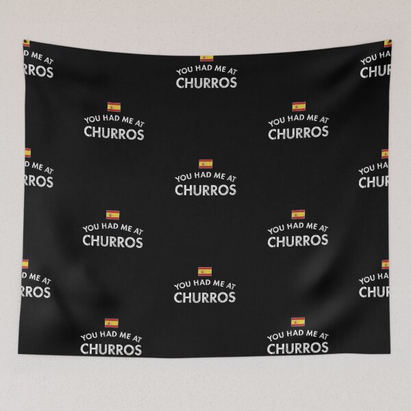 Item preview, You Had Me At Churros designed and sold by twHistory.