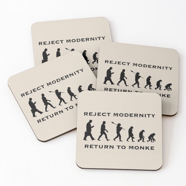 Item preview, Reject modernity, return to monke (3) designed and sold by DotorEaon.