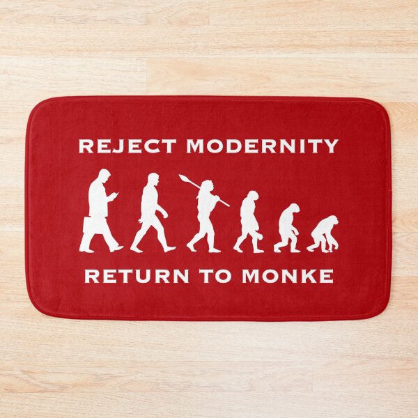Item preview, Reject modernity, return to monke (5) designed and sold by DotorEaon.