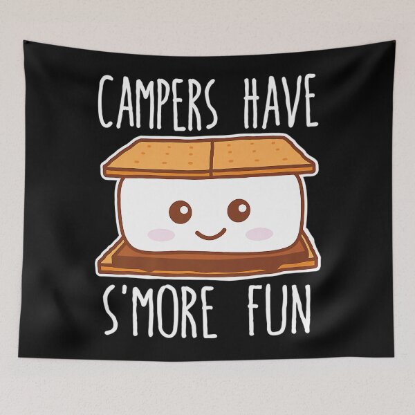 Item preview, Campers Have S'more Fun designed and sold by Sinfamous.