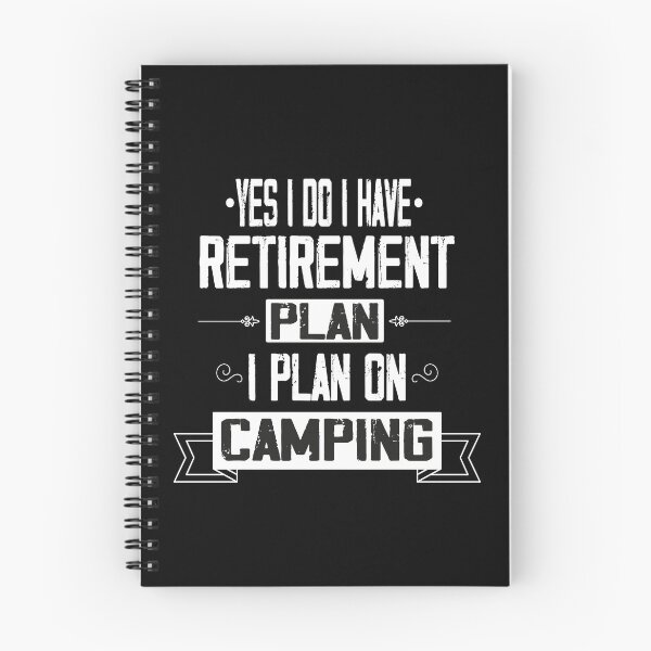 Item preview, Yes I Do I Have Retirement Plan I Plan On Camping, Outdoor Camping Activity, Funny Camper Dad, Funny Retired Dad Gift Idea designed and sold by Rassitni.