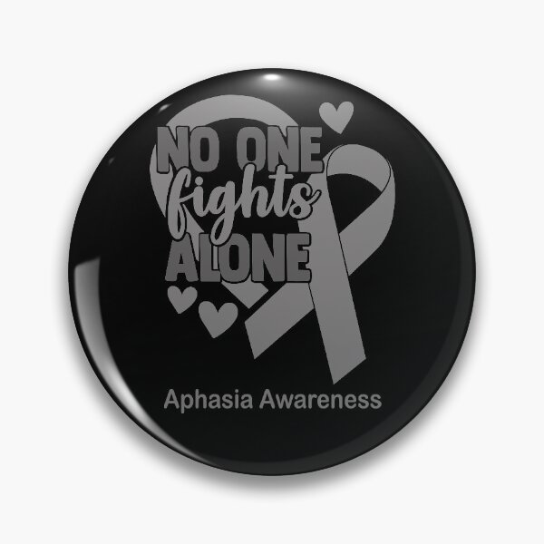 Item preview, No One Fight Alone Aphasia Awareness designed and sold by Sabfit.