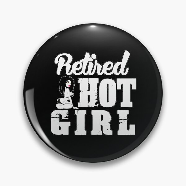 Item preview, Retired Hot Girl designed and sold by MeroniGDesign.