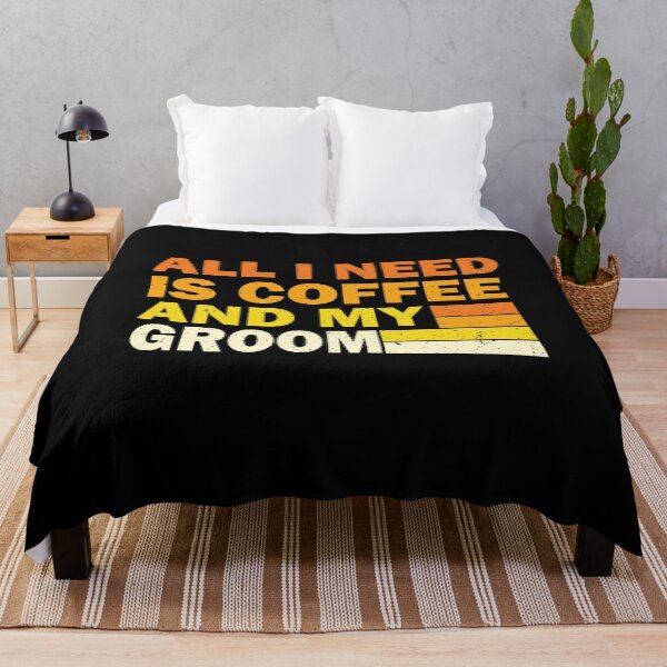 Item preview, All I Need Is Coffee And My Groom | Creative Groom designed and sold by YAHIA-14.