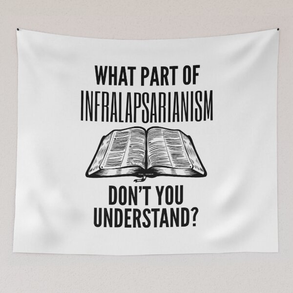 Item preview, Funny Infralapsarianism Theology Quote designed and sold by HalpinDesign.