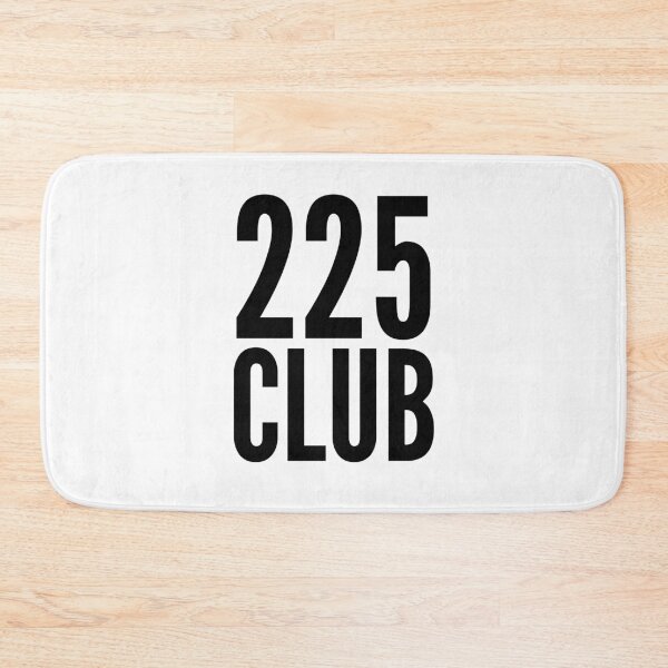 Item preview, 225 Bench Press Club designed and sold by HalpinDesign.