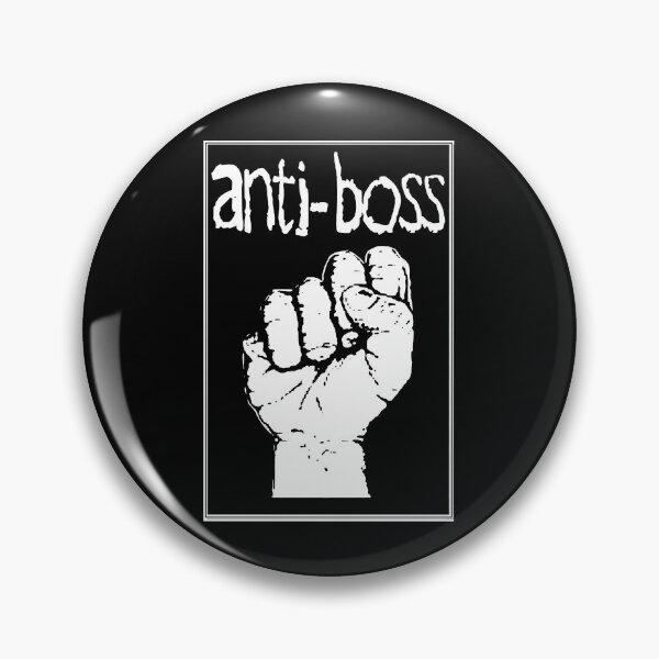 Item preview, Anti-Boss! designed and sold by OurWorldTree.