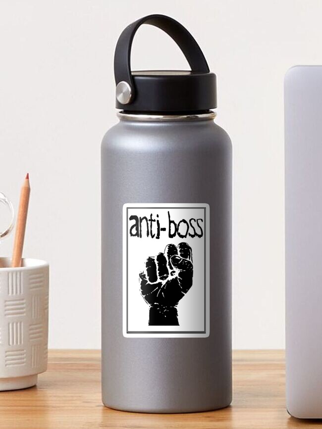 Acquiesce Memo Svarende til Anti-Boss!" Sticker for Sale by OurWorldTree | Redbubble