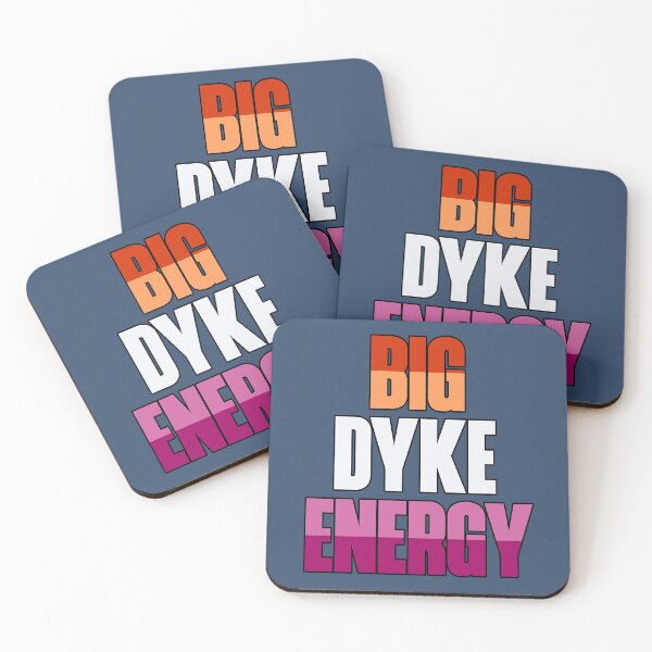 Item preview, Big Dyke Energy - Lesbian Flag Colors designed and sold by HappySchnapper.