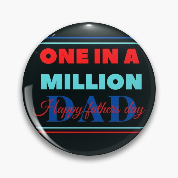 Item preview, One in a million dad,happy fathers day designed and sold by Mammanation.