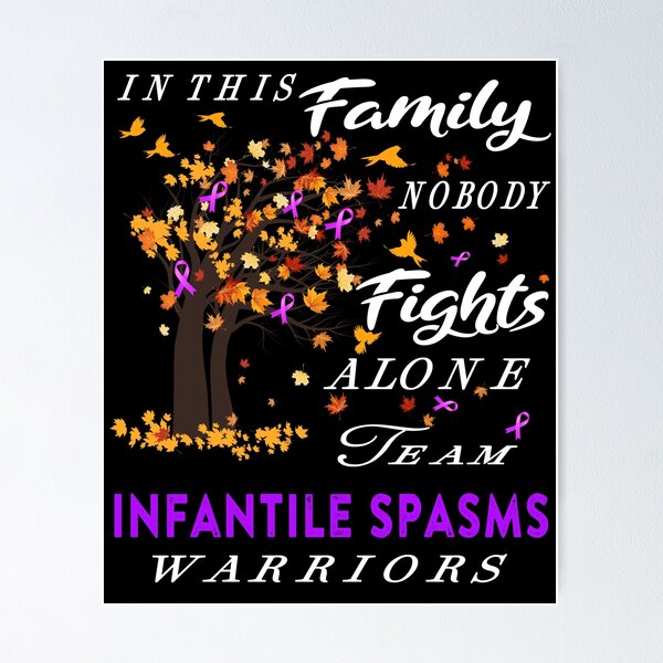 Item preview, In This Family No One Fight Alone Infantile Spasms Awareness designed and sold by radianen.