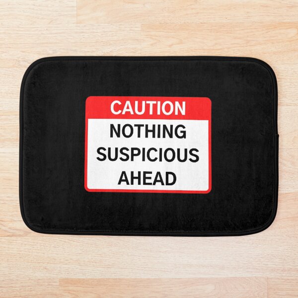 Item preview, NOTHING SUSPICIOUS designed and sold by Axley.