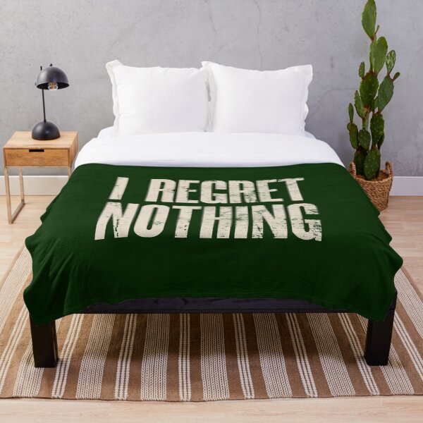 Item preview, I Regret Nothing designed and sold by HappySchnapper.