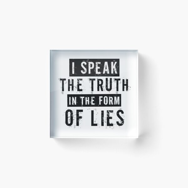 Item preview, I speak the truth in the form of lies designed and sold by KryptoStonks.