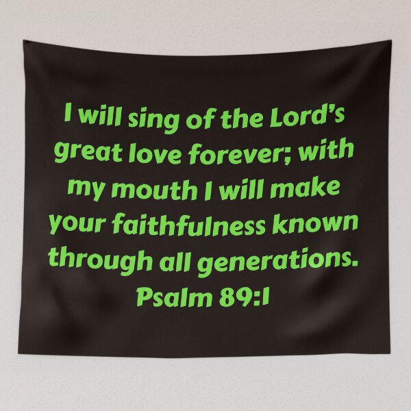 Item preview, Bible Verse Psalm 89:1 designed and sold by Prayingwarrior.