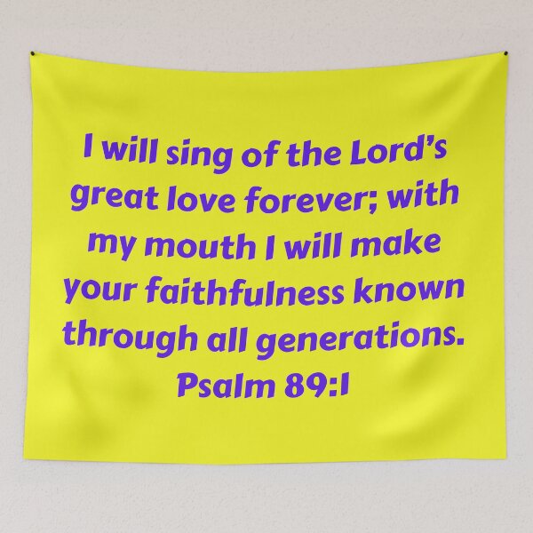 Artikelvorschau, Bible Verse Psalm 89:1 entworfen und verkauft von Prayingwarrior.