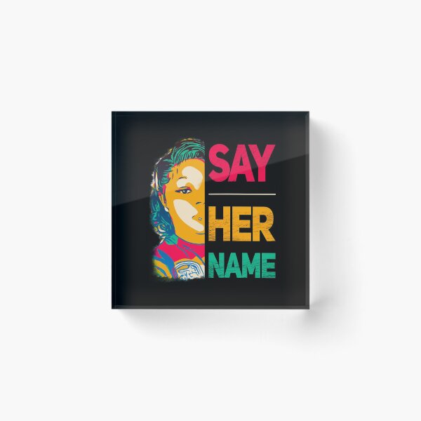 Item preview, Say her name - Breonna Taylor  designed and sold by AW2 Designs.
