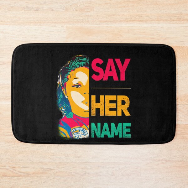 Item preview, Say her name - Breonna Taylor  designed and sold by AW2 Designs.