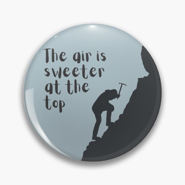 Item preview, The air is sweeter at the top. designed and sold by MotherOfBears.