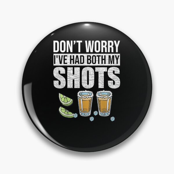 Item preview, Don't worry I've had both my shots Funny Vaccination designed and sold by omerherbert.