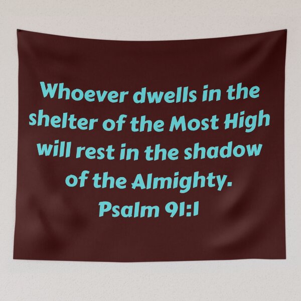 Artikelvorschau, Bibelvers Psalm 91:1 entworfen und verkauft von Prayingwarrior.