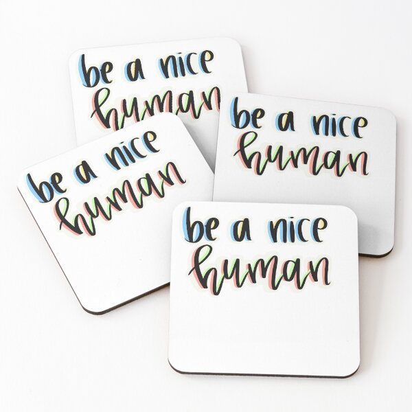 Item preview, be a nice human designed and sold by caseyjasper.
