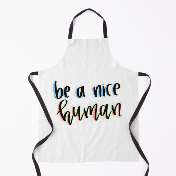 Item preview, be a nice human designed and sold by caseyjasper.