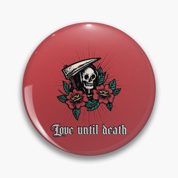 Item preview, Love Until Death designed and sold by AladdinMktgs.