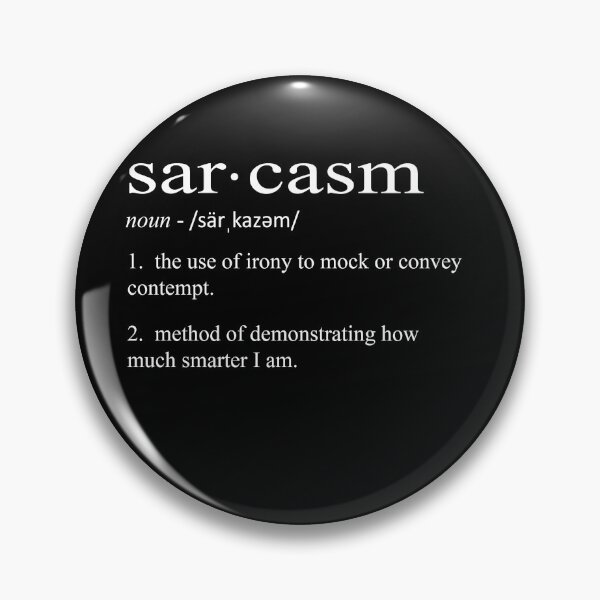 Item preview, Sarcasm - Definition designed and sold by Cleverish.