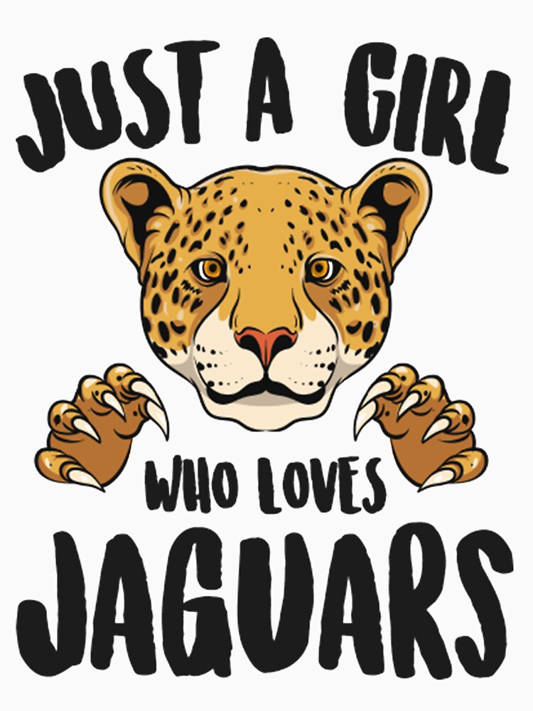 : Jaguar Lover Women Gift Just A Girl Who Loves Jaguars