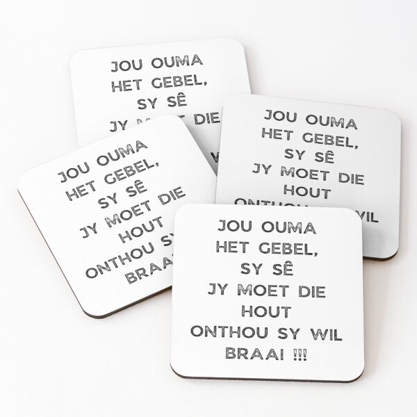 Item preview, GALATHI JOU OUMA HET GEBEL, SY SÊ JY MOET DIE HOUT ONTHOU SY WIL BRAAI !!! designed and sold by Galathi Designs.